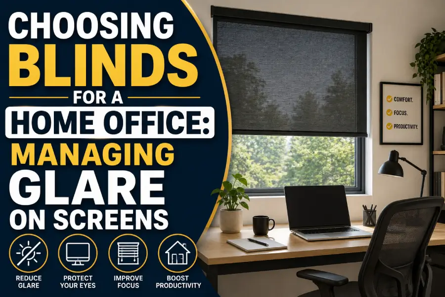 Blinds home office managing glare blog
